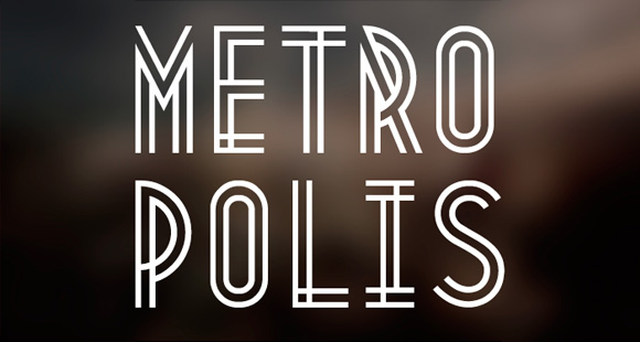 Metropolis