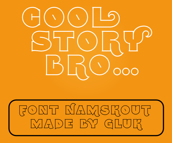 Free fonts Namskout & Namskin by Grzegorz Luk in 23 New Free Fonts and Typefaces