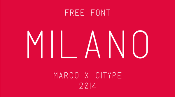 Milano free font by Marco Oggian in 25 Fresh and Free Fonts for February 2014 