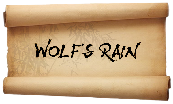 Wolf's Rain